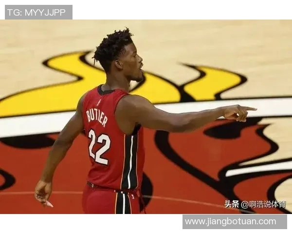 吉米巴特勒领衔热火队冲击总冠军的决心与挑战 吉米巴特勒领衔热火队冲击总冠军的决心与挑战